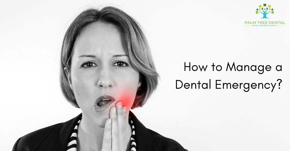 Manage a Dental Emergency