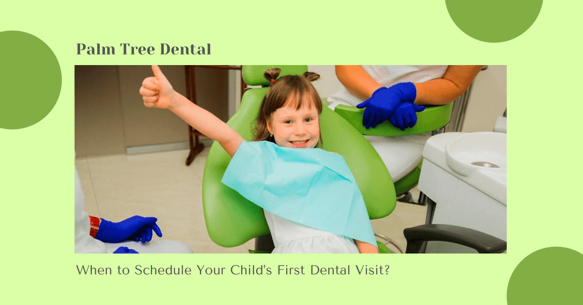 Schedule Your Child’s First Dental Visit