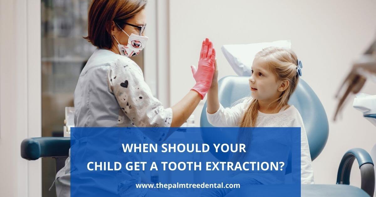 When Should Your Child Get a Tooth Extraction