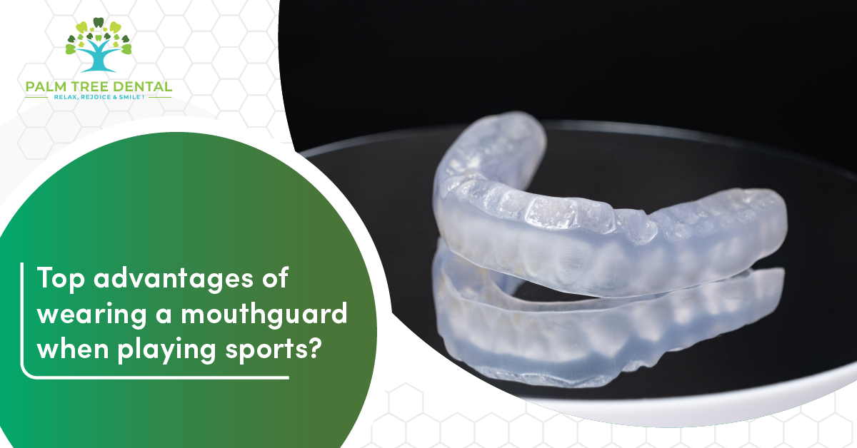 Top advantages of wearing a mouthguard when playing sports