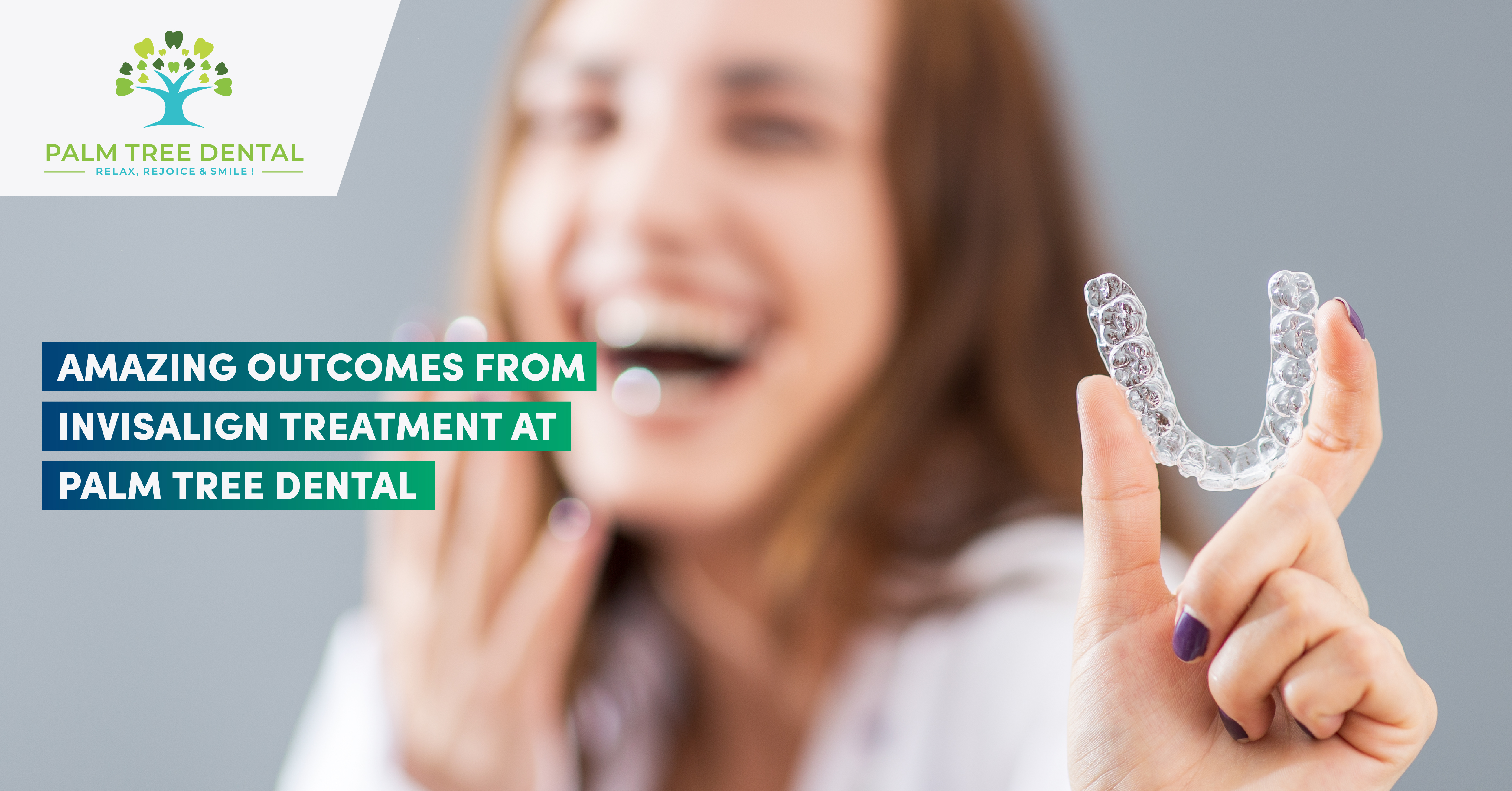 Amazing Outcomes from Invisalign Treatment at Palm Tree Dental