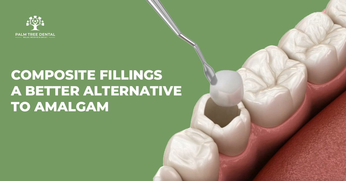 Composite Fillings: A Better Alternative To Amalgam